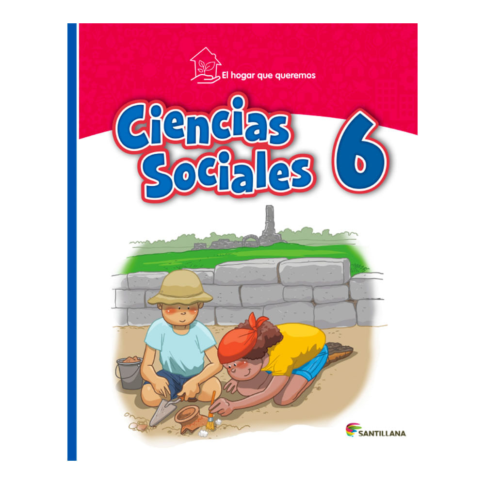 Libro de Texto Santillana Ciencias Sociales 6