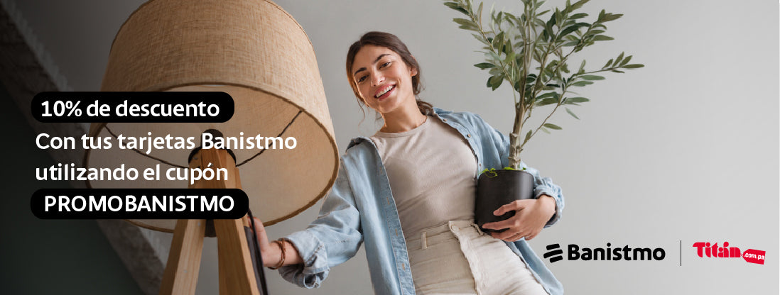 Promo exclusiva para clientes Banistmo | Titan Panamá