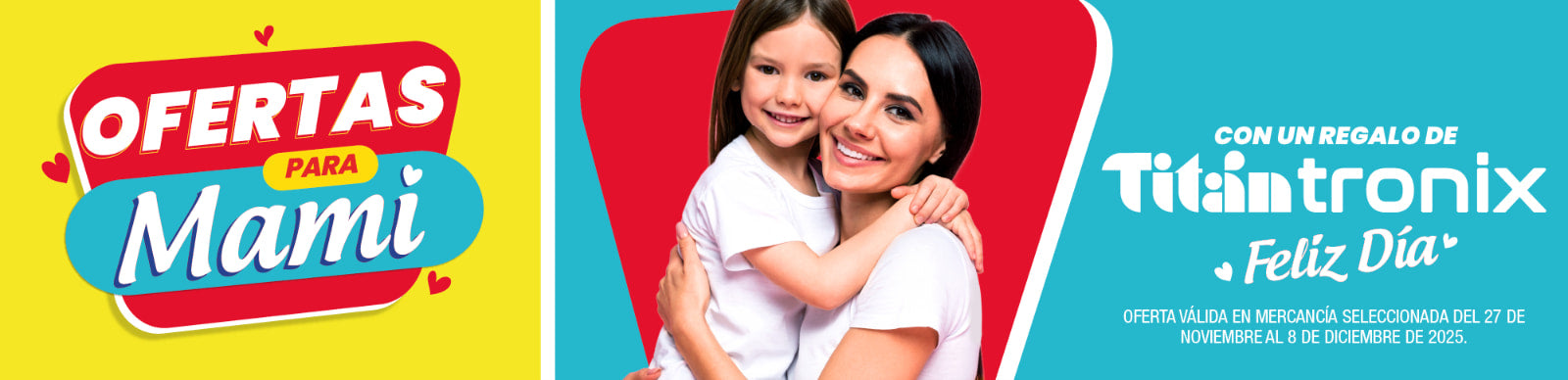 Ofertas del día de la madre con Titán