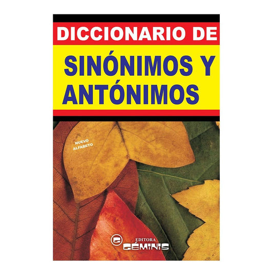 Diccionario Geminis Sinonimos y Antonimos