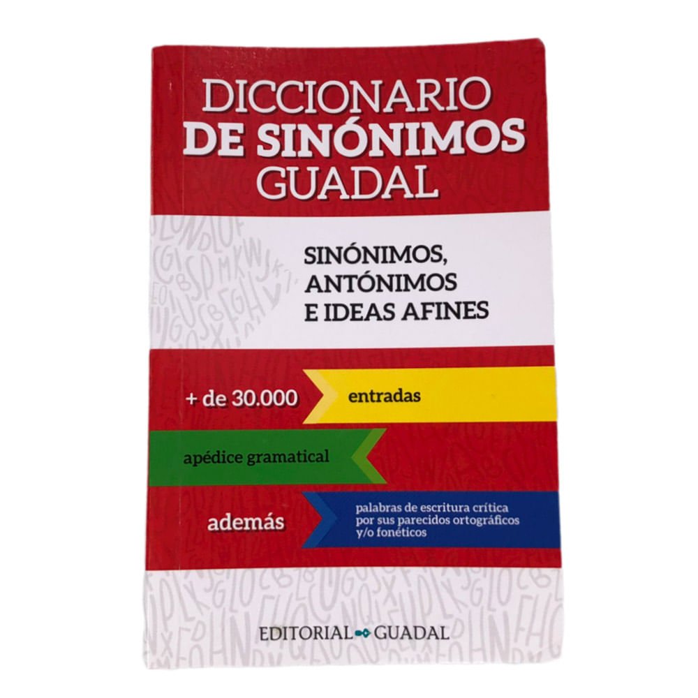 Diccionario Guadal Sinonimos Antonimos e Ideas