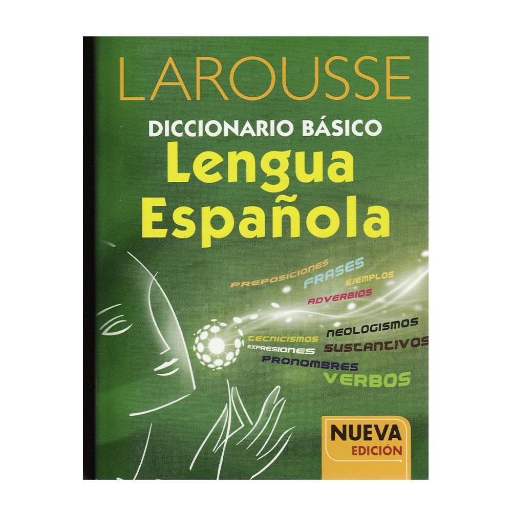 Diccionario Larousse Básico Lengua Española