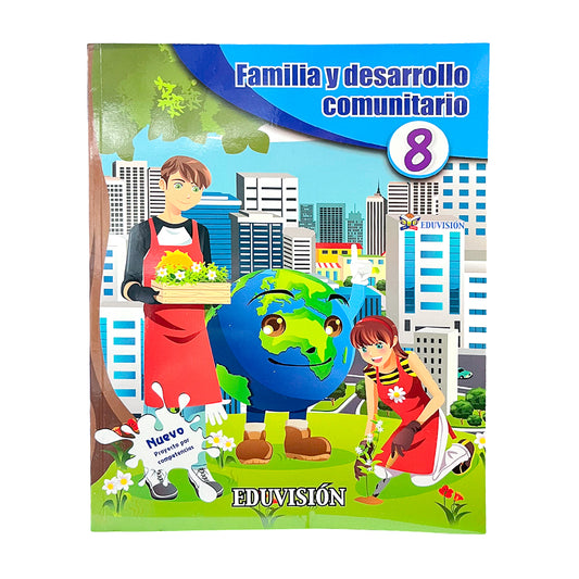 Libro de Texto Familia y Desarrollo Comunitario 8 / Eduvisión