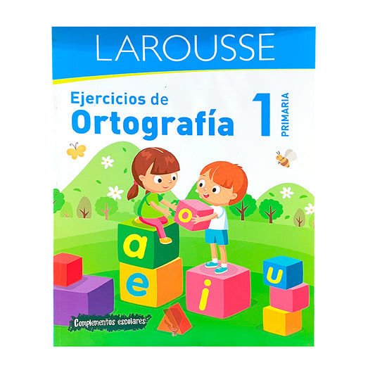 Libro de Texto Ejercicios de Ortografía 1 / Larousse