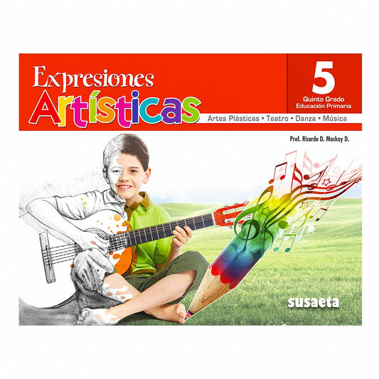 Libro de Texto Susaeta Expresiones Artísticas 5