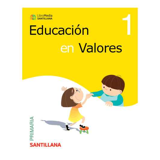 Libro de Texto Santillana Educación en Valores 1