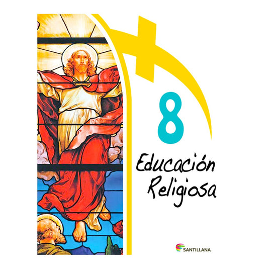Libro de Texto Santillana Educación Religiosa 8