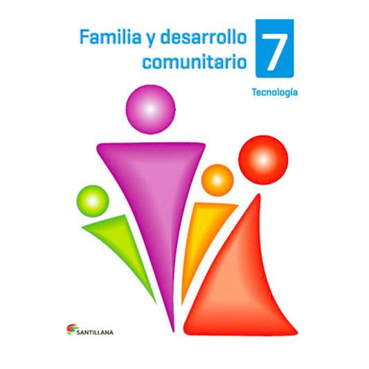 Libro de Texto Santillana Familia y Desarrollo Comunitario 7