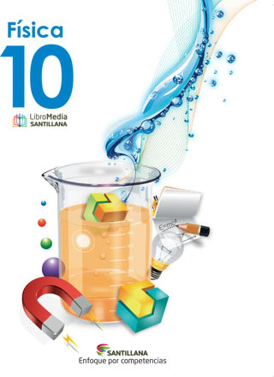 Libro Santillana Text Fisica 10 Enfoque Competencia