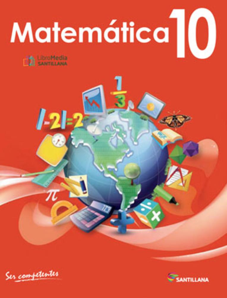 Libro Santillana Text Matemática 10 Ser Competente