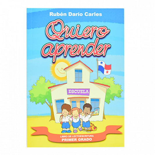 Libro de Lectura Quiero Aprender Rubén Darío Carles 1°