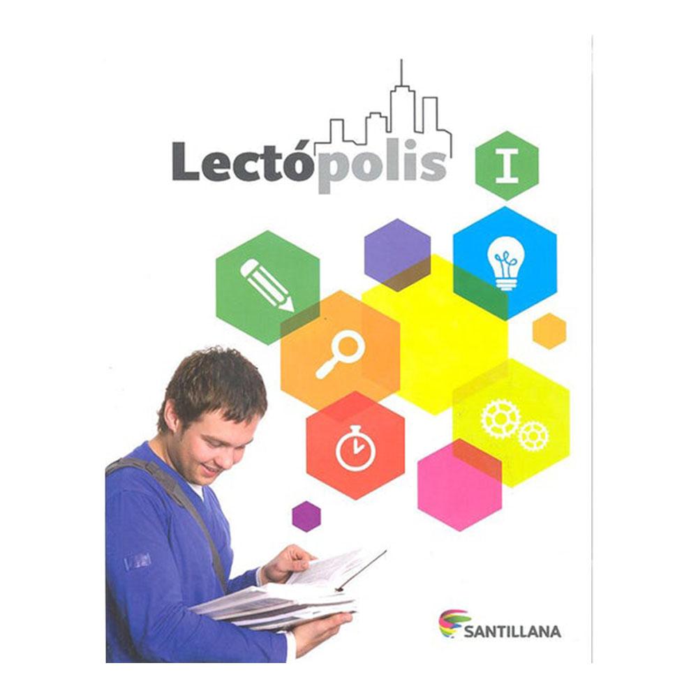 Libro de Texto Lectópolis I Santillana
