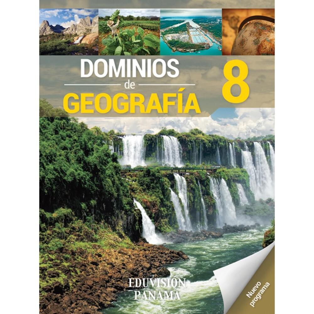 Libro Eduvisión Text Dominios De Geografia 8