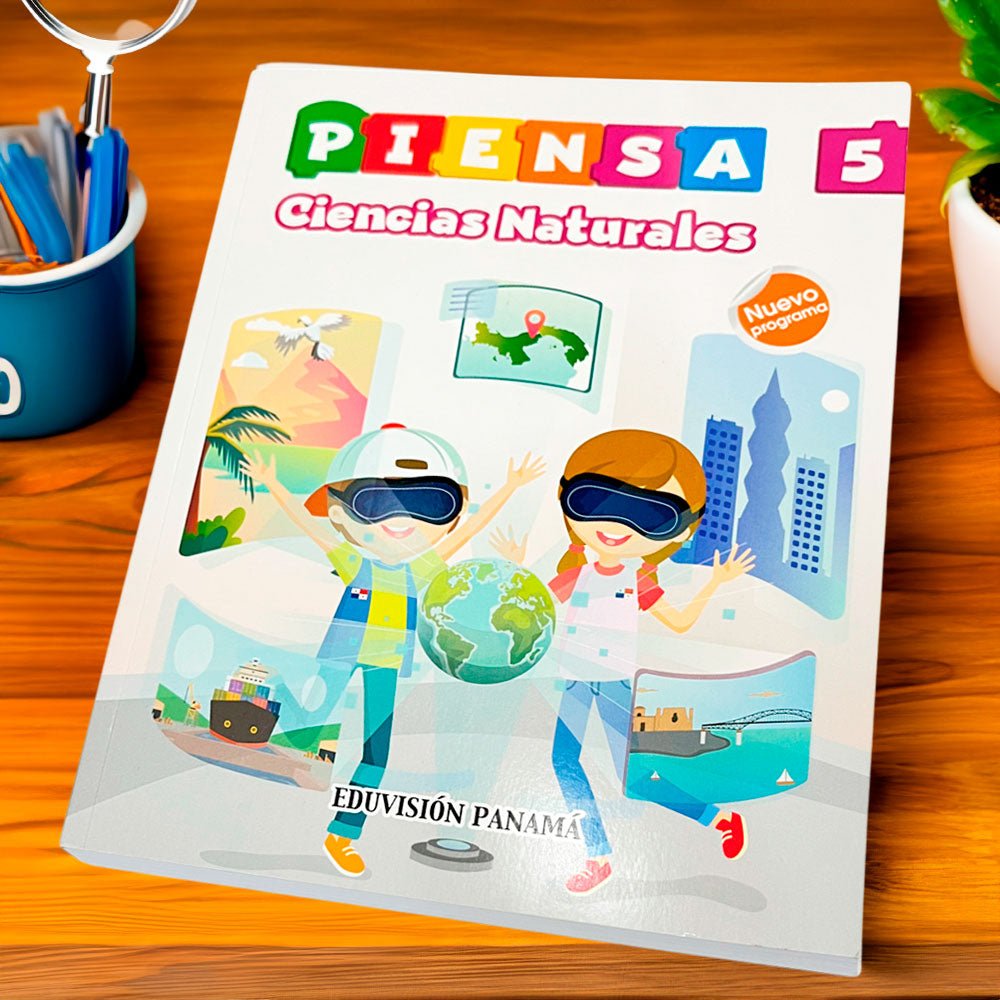 Libro de Texto Eduvisión Piensa Ciencias Naturales 5 - Eduvision - Titan.com.pa - 9789930606803