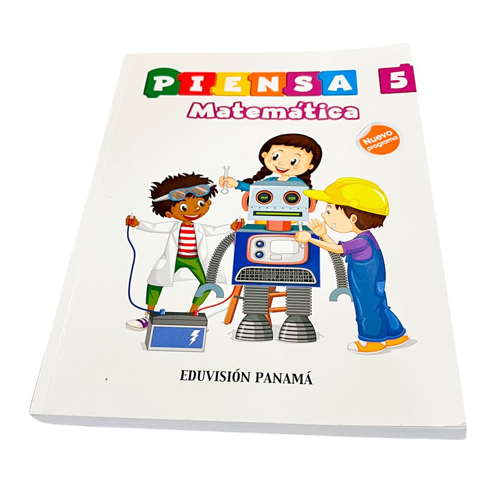 Libro de Texto Eduvisión Piensa Matemática 5 - Eduvision - Titan.com.pa - 9789930606872