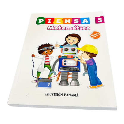 Libro de Texto Eduvisión Piensa Matemática 5 - Eduvision - Titan.com.pa - 9789930606872