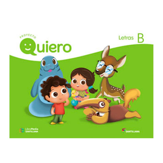 Libro de Texto Santillana Quiero Letras B