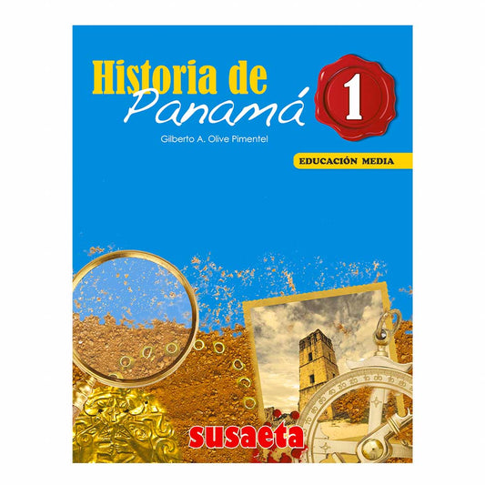 Libro de Texto Susaeta Historia de Panamá Educación Media 1